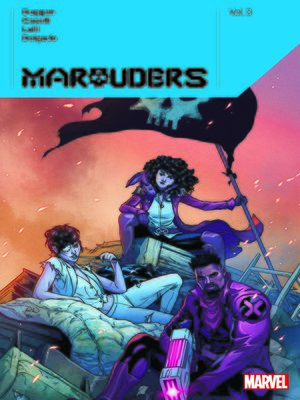 cover image of Marauders By Gerry Duggan, Volume 3